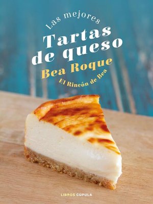 cover image of Las mejores tartas de queso
